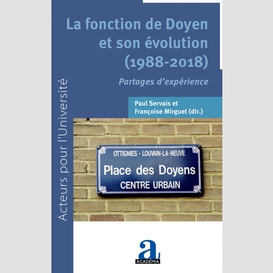 La fonction de doyen et son évolution (1988-2018)