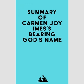 Summary of carmen joy imes's bearing god's name