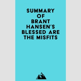 Summary of brant hansen's blessed are the misfits