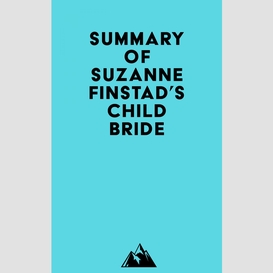 Summary of suzanne finstad's child bride