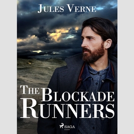 The blockade runners