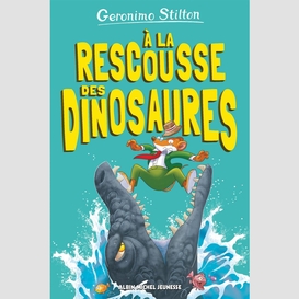 A la rescousse des dinosaures ! - tome 8