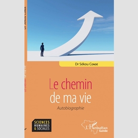 Le chemin de ma vie