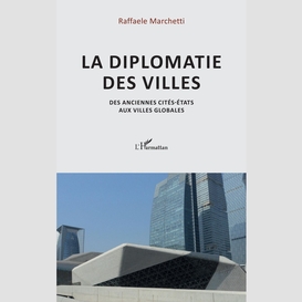 La diplomatie des villes