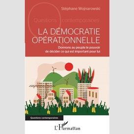 La démocratie opérationnelle