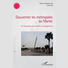 Gouverner les métropoles au maroc