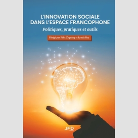 L'innovation sociale dans l'espace francophone