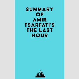 Summary of amir tsarfati's the last hour