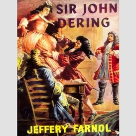 Sir john dering: a romantic comedy