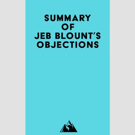 Summary of jeb blount's objections