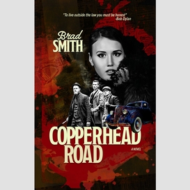 Copperhead road