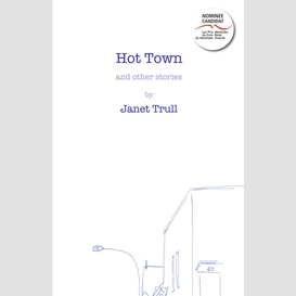 Hot town