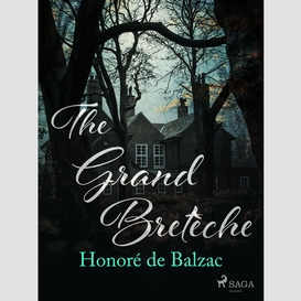 The grand bretèche