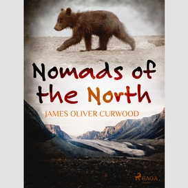 Nomads of the north