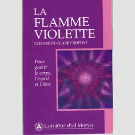 La flamme violette