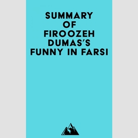 Summary of firoozeh dumas's funny in farsi
