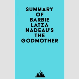 Summary of barbie latza nadeau's the godmother