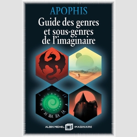 Guide des genres et sous-genres de l'imaginaire (édition 2022)