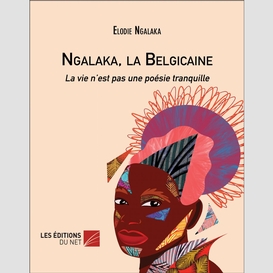 Ngalaka, la belgicaine