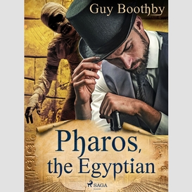 Pharos, the egyptian