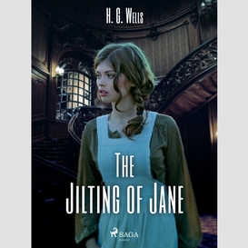 The jilting of jane