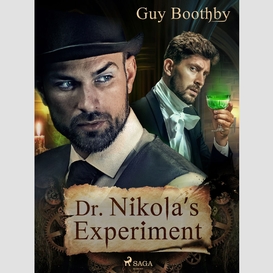 Dr nikola's experiment