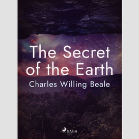 The secret of the earth
