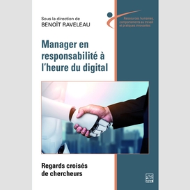 Manager en responsabilité à l'heure du digital