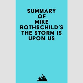 Summary of mike rothschild's the storm is upon us