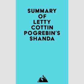 Summary of letty cottin pogrebin's shanda