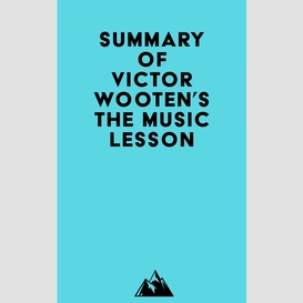 Summary of victor wooten's the music lesson