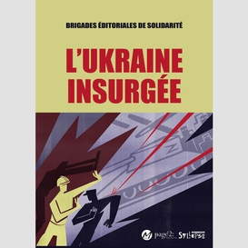 L'ukraine insurgée