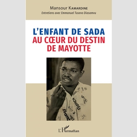 L'enfant de sada au coeur du destin de mayotte