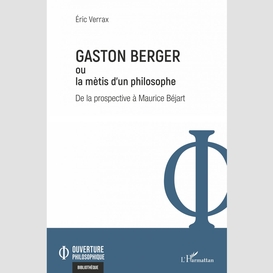 Gaston berger ou la mètis d'un philosophe