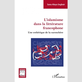 L'islamisme dans la littérature francophone