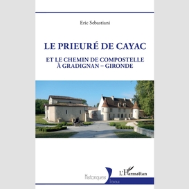 Le prieuré de cayac