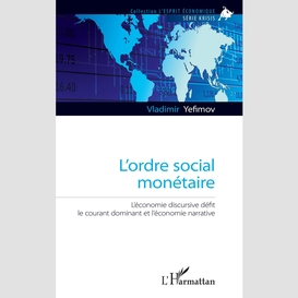 L'ordre social monétaire