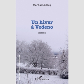 Un hiver à vedeno