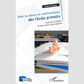 Aider les élèves en mathématiques dès l'école primaire