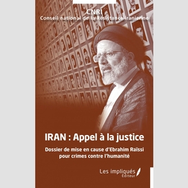 Iran, appel à la justice