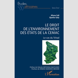 Le droit de l'environnement des etats de la cemac