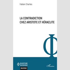 La contradiction chez aristote et héraclite