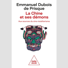 La chine et ses démons