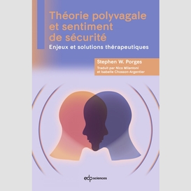 Théorie polyvagale et sentiment de sécurité