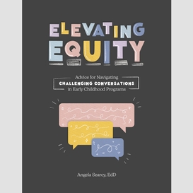 Elevating equity: