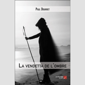 La vendetta de l'ombre