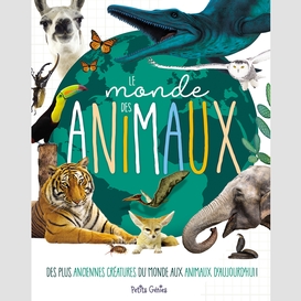 Monde des animaux (le)