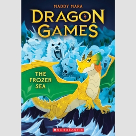 The frozen sea (dragon games #2)