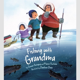 Fishing with grandma