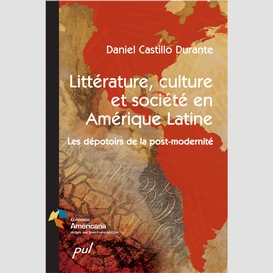 Littérature, culture et société en amérique latine